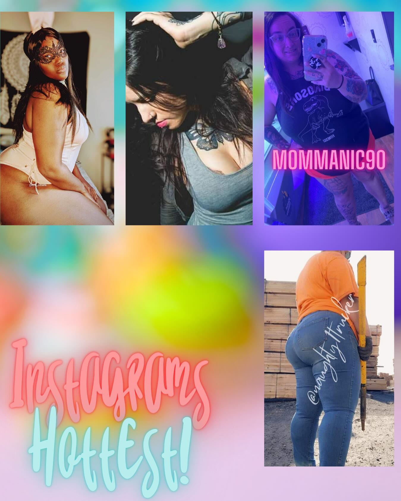 Instagrams hottest list just posted! Do you follow them? 🌶️❤️‍🔥
Top
@liza.moans
@laura_tauro
@mommanic90
Bottom 
@naughty1_trucker