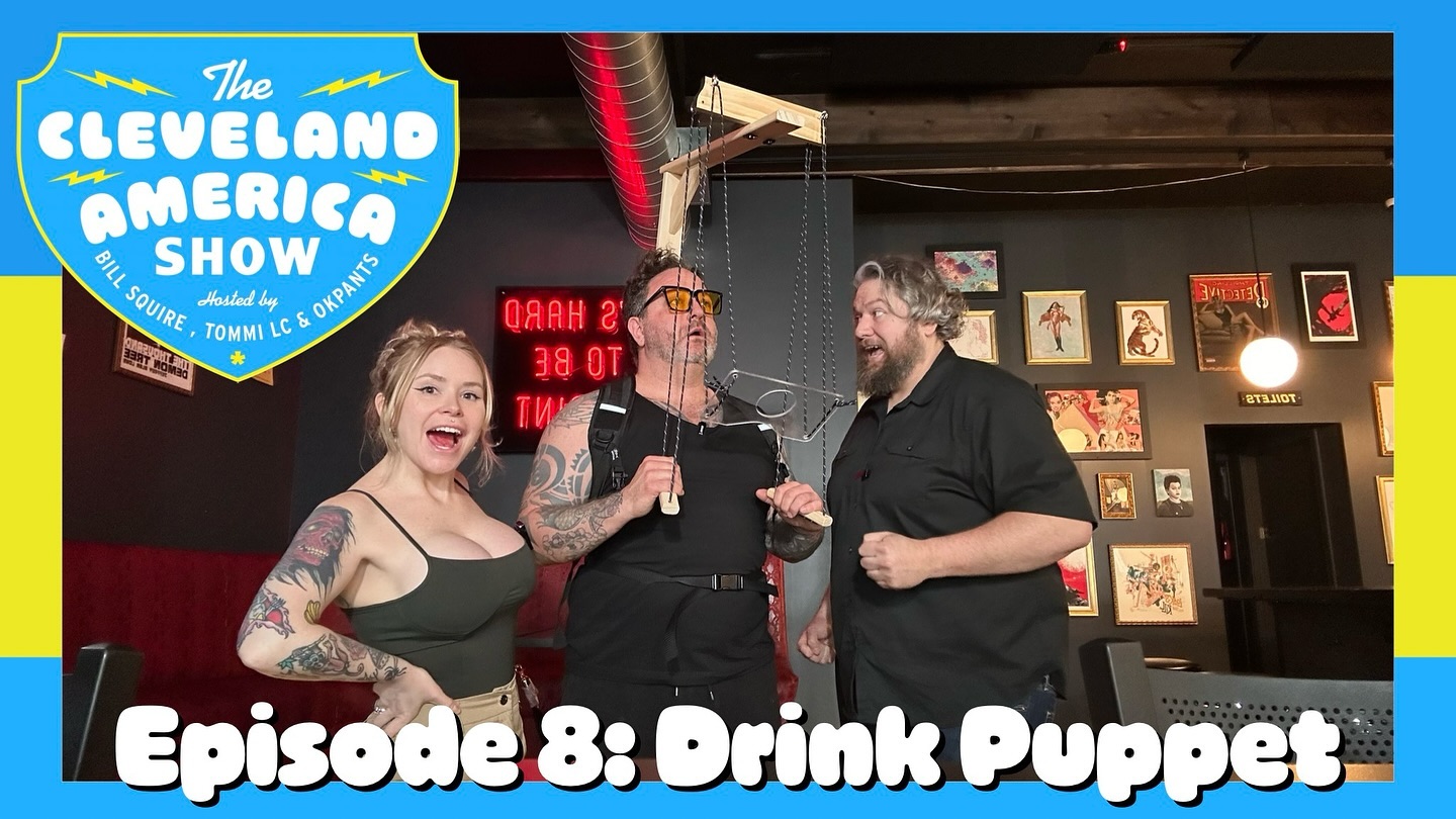 This episode is MUST SEE. I bought a drink puppet and me, @okpants, and @tommilc all gave it a try on episode 8 of @clevelandamericashow. Watch it now on YouTube or Spotify!