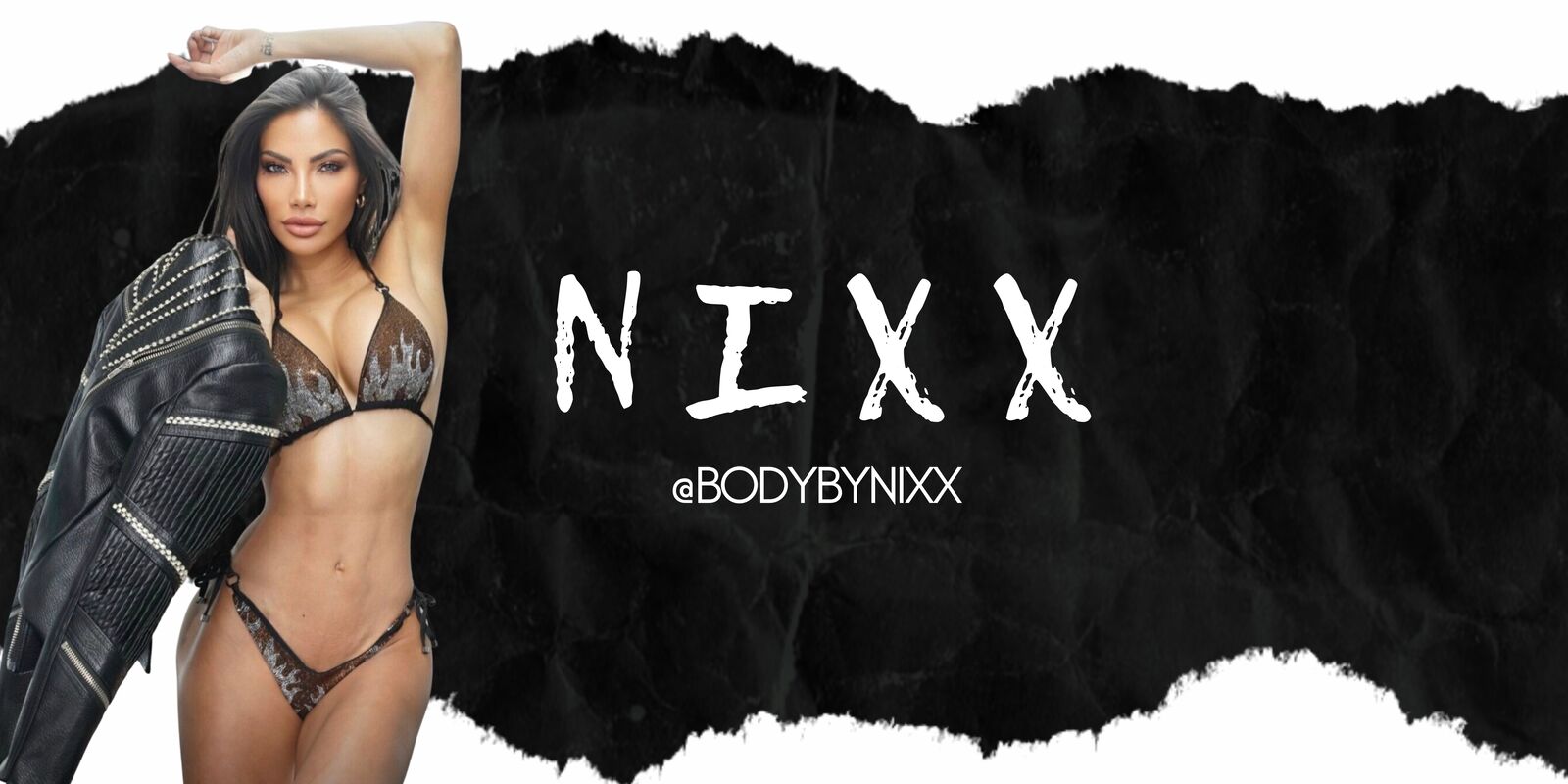bodybynixx