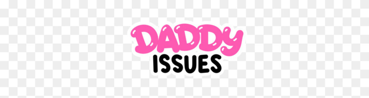 See Daddy Issues profile