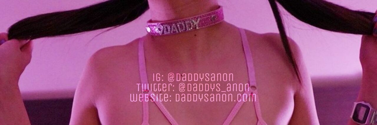 See Daddysanon profile
