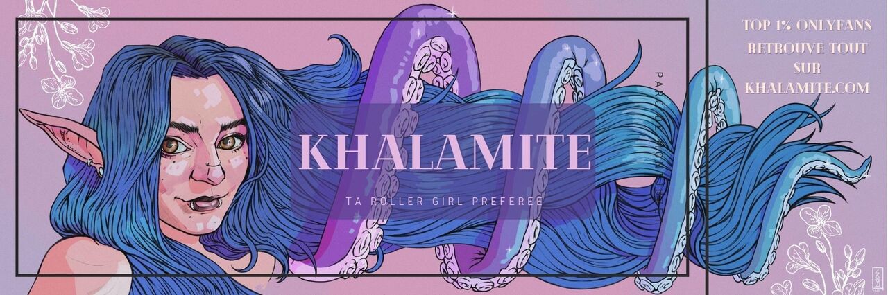 See Khalamité 💙 Top 0,42% profile