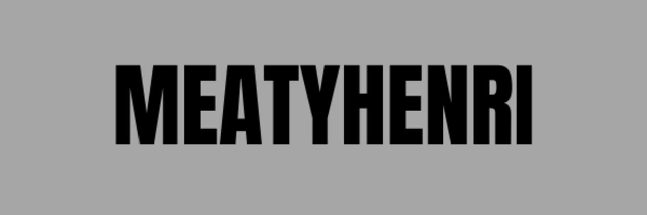 See MEATYHENRI profile