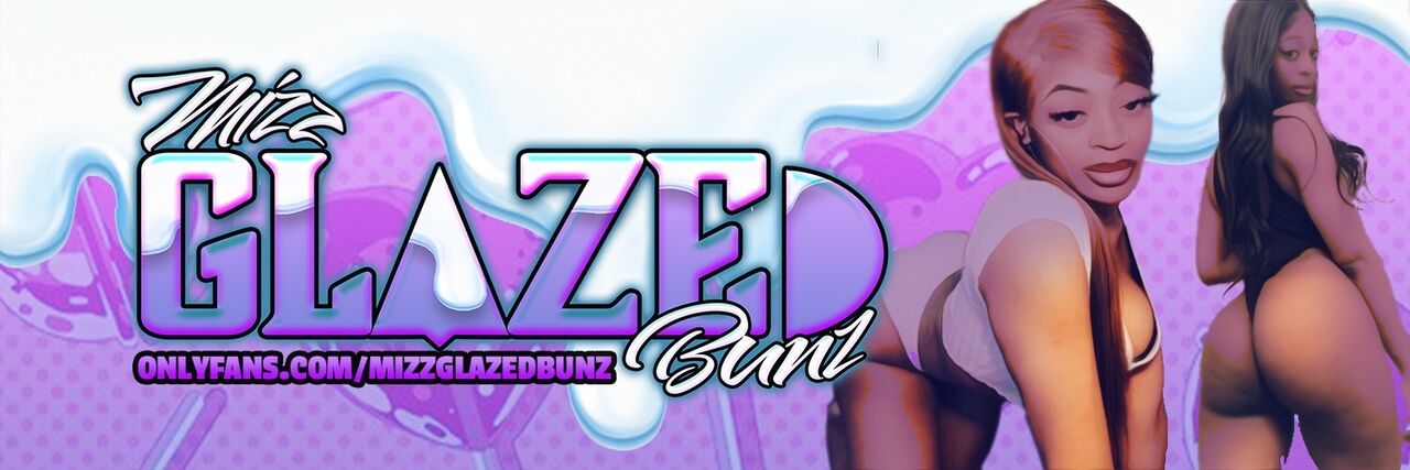 See Mizzglazedbunz profile